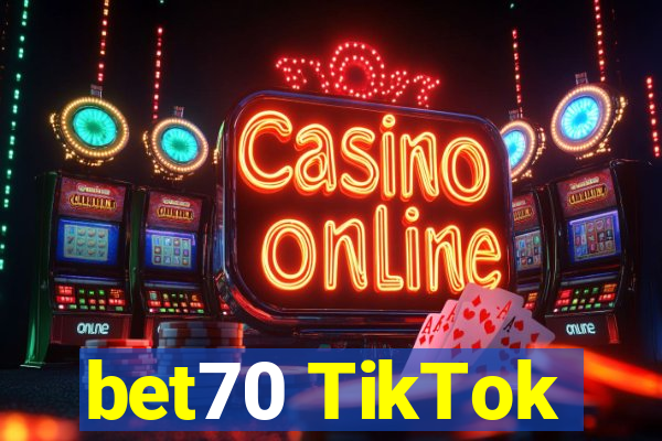 bet70 TikTok